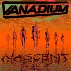 Vanadium (GER) : Nascent